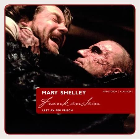 Frankenstein Av Mary Wollstonecraft Shelley