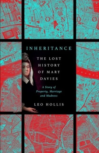 Inheritance: The Tragedy Of Mary Davies Av Leo Hollis
