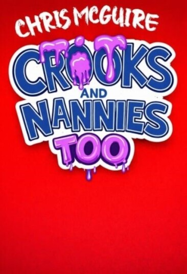 Crooks and Nannies Too
