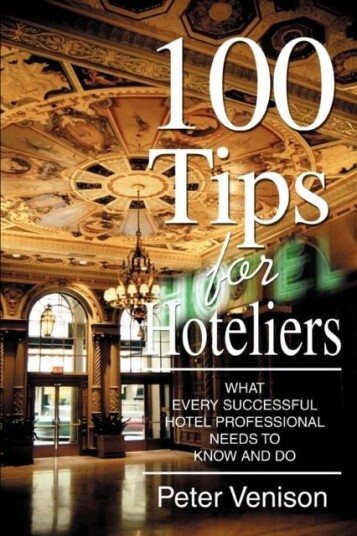 100 Tips for Hoteliers 100 Tips for Hoteliers
