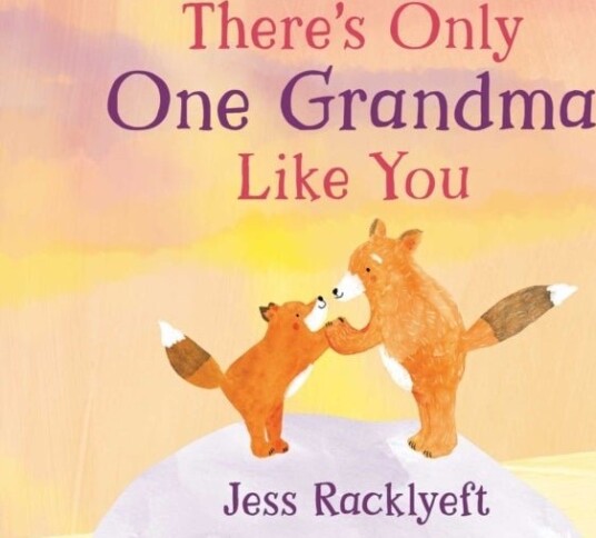 There's Only One Grandma Like You