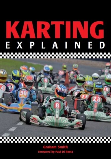 Karting Explained Av Graham Smith Karting Explained Av Graham Smith
