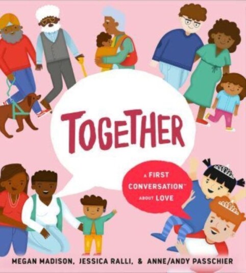 Together: A First Conversation About Love Av Megan Madison, Jessica Ralli