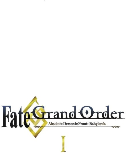 Fate/Grand Order Absolute Demonic Front: Babylonia Part 1 Bluray