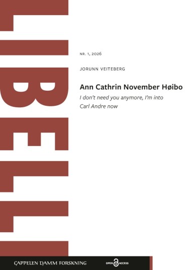 Ann Cathrin November Høibo I don't need you anymore I'm into Carl Andre now