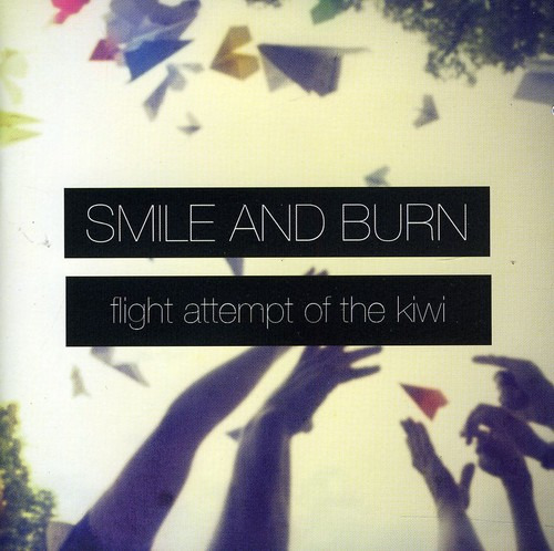 Smile & Burn Flight Attempt Of The Kiwi CD