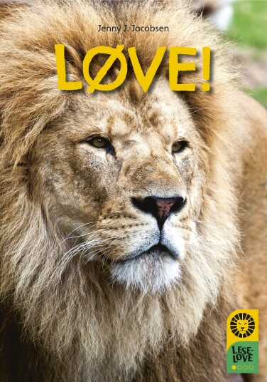 Løve! Løve!