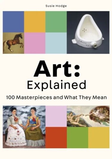 Art: Explained Av Susie Hodge Art: Explained Av Susie Hodge