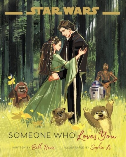 Star Wars: Someone Who Loves You Star Wars: Someone Who Loves You