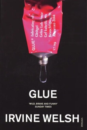Glue Av Irvine Welsh
