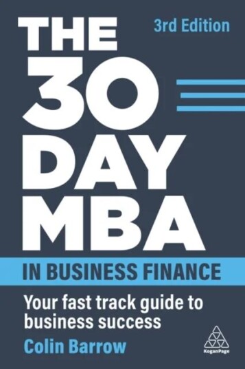 The 30 Day Mba In Business Finance Av Colin Barrow