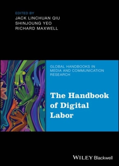 The Handbook of Digital Labor Cloth The Handbook of Digital Labor Cloth