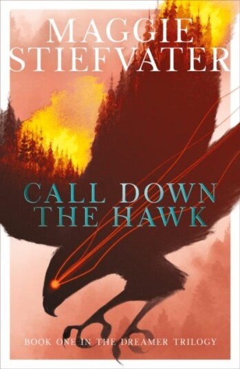 Call Down The Hawk: The Dreamer Trilogy #1 Av Maggie Stiefvater