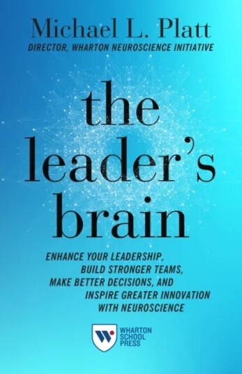 The Leader'S Brain Av Michael Platt The Leader'S Brain Av Michael Platt