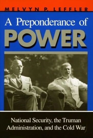 A Preponderance Of Power Av Melvyn P. Leffler