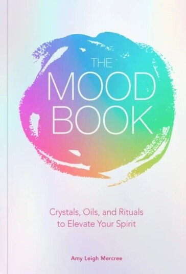 The Mood Book Av Amy Leigh Mercree