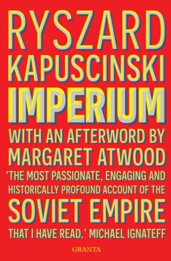 Imperium Av Ryszard Kapuscinski Kapuscinski