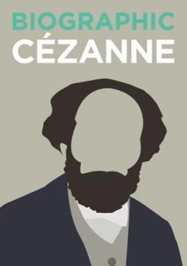 Biographic: Cezanne Av Katie Greenwood