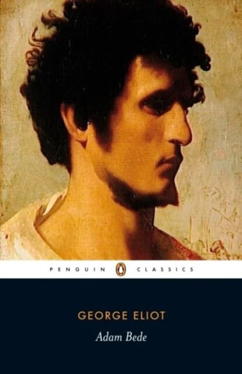 Adam Bede Av George Eliot Adam Bede Av George Eliot