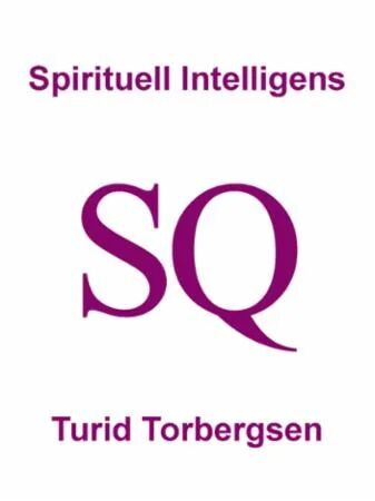 Spirituell Intelligens Sq Av Turid Torbergsen