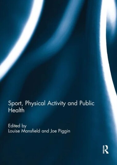 Sport, Physical Activity And Public Health