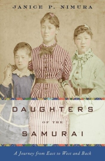 Daughters of the Samurai   A Journey from East to West and Back