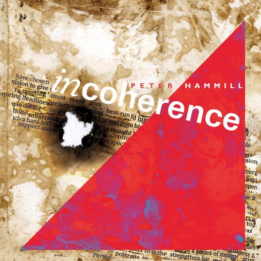 Peter Hammill Incoherence CD Peter Hammill Incoherence CD