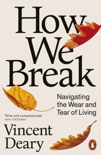 How We Break How We Break