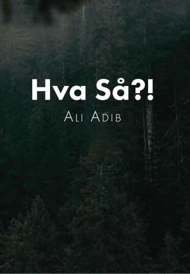 Hva så?! Hva så?!