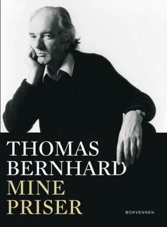Mine Priser Av Thomas Bernhard