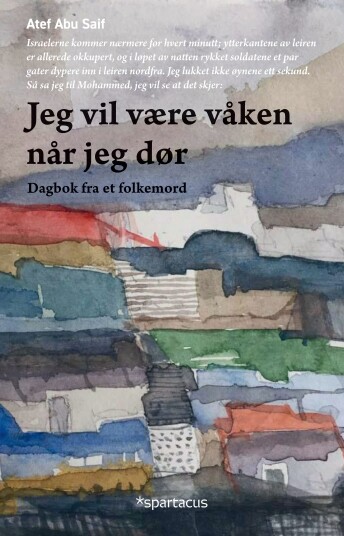 Jeg vil være våken når jeg dør! dagbok fra et folkemord Jeg vil være våken når jeg dør! dagbok fra et folkemord