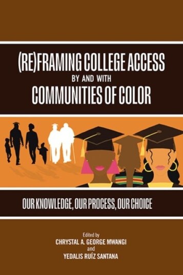 ReFraming College Access by and with Communities of Color