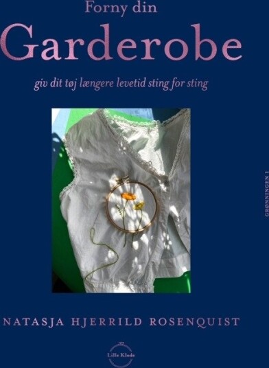 Forny Din Garderobe | Natasja Hjerrild Rosenquist
