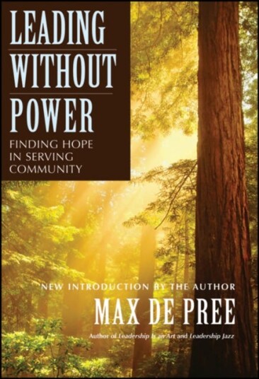 Leading Without Power Finding Hope in Serving Community