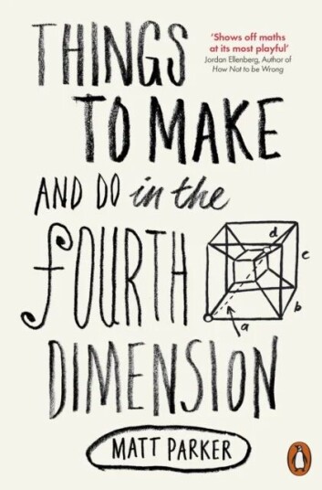Things To Make And Do In The Fourth Dimension Av Matt Parker