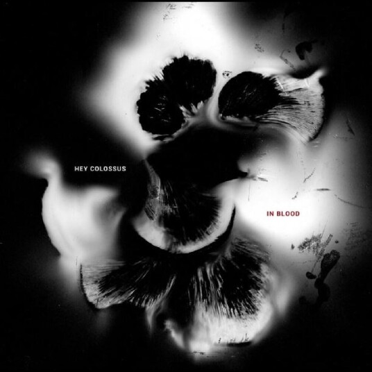 Hey Colossus In Blood LP/Vinyl Hey Colossus In Blood LP/Vinyl