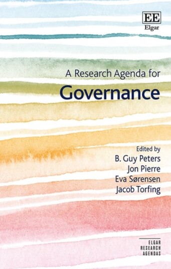 A Research Agenda For Governance Av B. Guy Peters, Jon Pierre, Eva Sorensen, Jacob Torfing