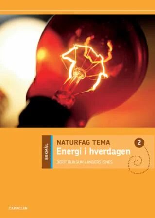 Naturfag Tema 2 Av Berit Bungum, Anders Isnes