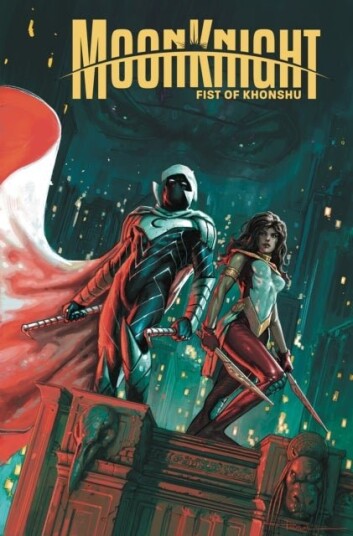 Moon Knight: Fist Of Khonshu Vol. 3   We're Outta Here
