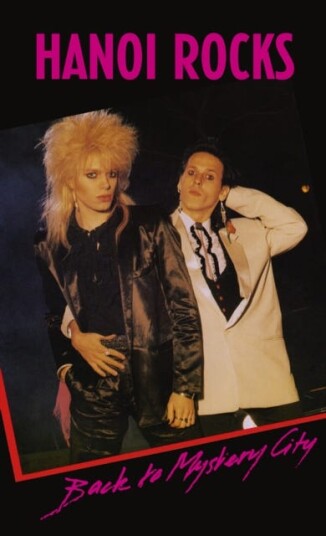 Hanoi Rocks Back To Mystery City Kassett Hanoi Rocks Back To Mystery City Kassett