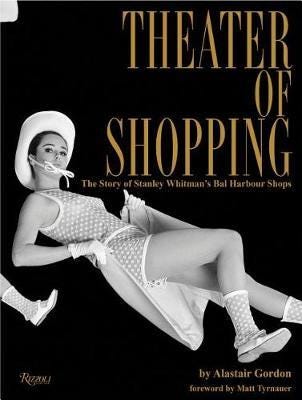 Theater Of Shopping Av Alastair Gordon, Matt Tyrnauer