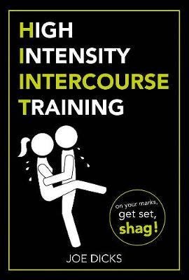 HIIT: High Intensity Intercourse Training