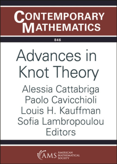Advances in Knot Theory