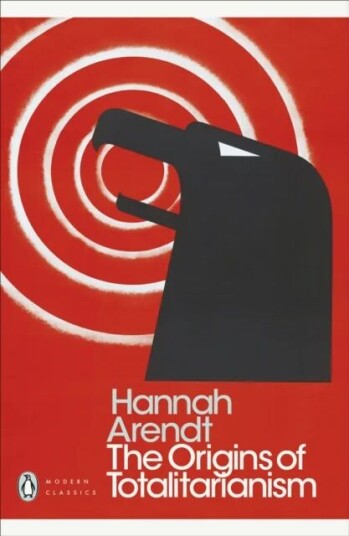 The Origins Of Totalitarianism Av Hannah Arendt The Origins Of Totalitarianism Av Hannah Arendt