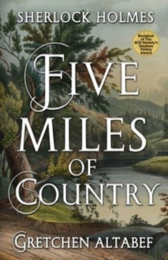 Sherlock Holmes  Five Miles Of Country