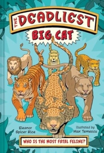The Deadliest: Big Cat The Deadliest: Big Cat
