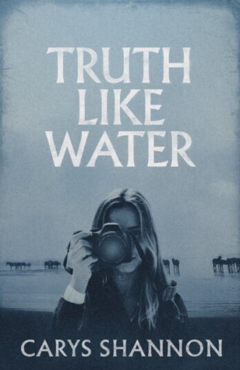 Truth Like Water Truth Like Water