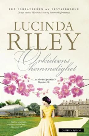 Orkideens hemmelighet av Lucinda Riley