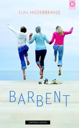 Barbent Av Elin Hilderbrand