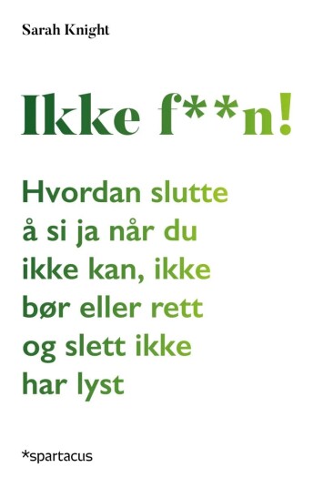 Ikke F**n! Av Sarah Knight